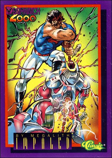 Deathwatch 2000 (Base Set) card 66 By Megalith Impaled