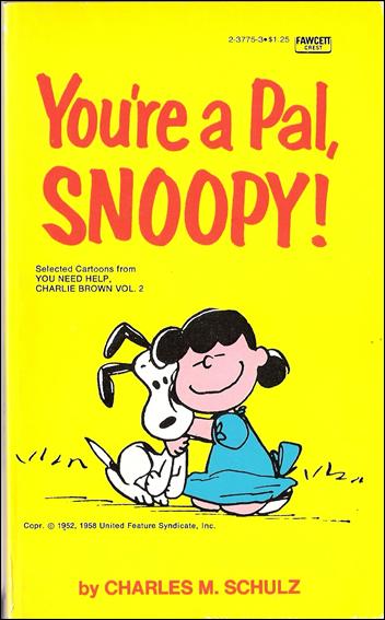 You're a Pal, Snoopy! issue 1