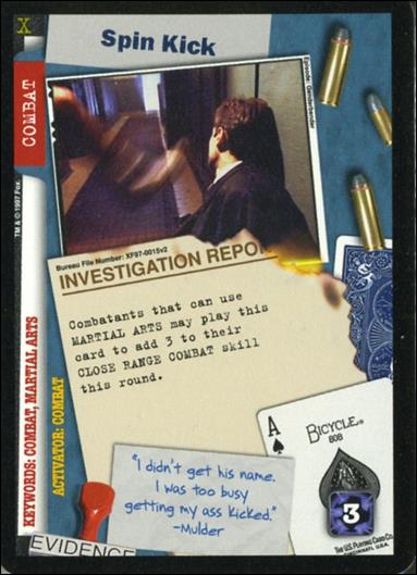 X-Files: The Truth Is Out There (Base Set) card XF97-0015v2 Spin Kick
