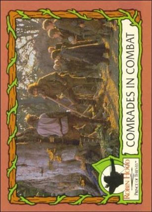 Robin Hood, Prince of Thieves (Base Set) card 24 Comrades In Combat