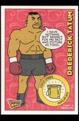 Simpsons Mania! (Base Set) card 16 Drederick Tatum