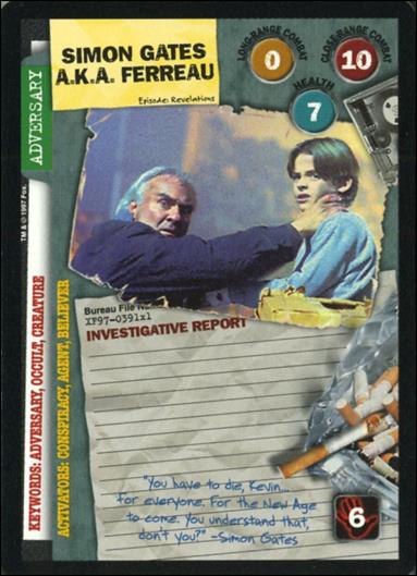 X-Files: 101361 (Base Set) card XF97-0391x1 Simon Gates A.K.A. Ferreau