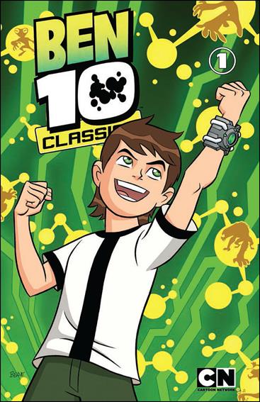 Ben 10 Classics issue 1 Ben Here Before