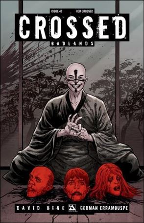 Crossed: Badlands issue 40-D Red Crossed Cover 1:3