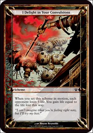 Magic the Gathering: Archenemy (Scheme Subset) card 17 I Delight in Your Convulsions