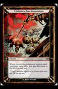 Magic the Gathering: Archenemy (Scheme Subset) card 17 I Delight in Your Convulsions