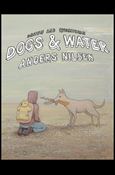 Dogs and Water Cover Image 1