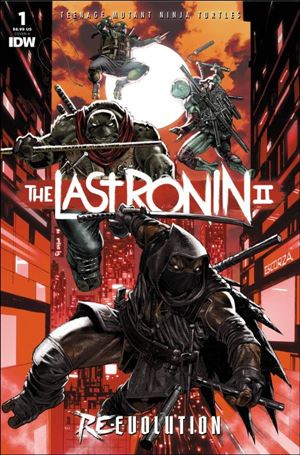 Teenage Mutant Ninja Turtles: The Last Ronin II - Re-Evolution Cover Image 1