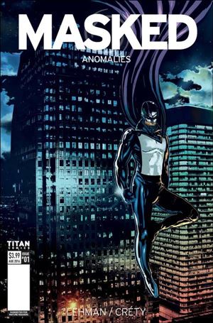 Masked: Anomalies issue 1-D Stephane Crety Cover