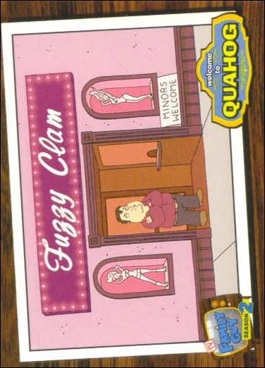 Family Guy Season Two (Base Set) card 11 The Fuzzy Clam