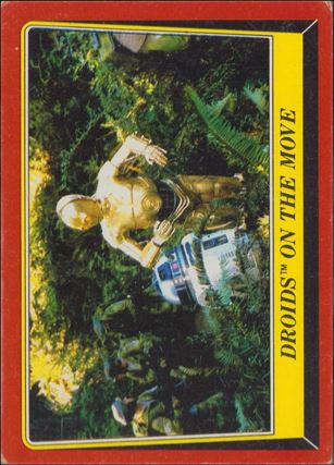 Star Wars: Return of the Jedi: Series 1 (Base Set) card 69 Droids on the Move