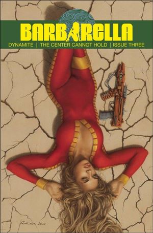 Barbarella: The Center Cannot Hold issue 3-B Celina Cover