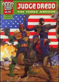 Judge Dredd: The Three Amigos issue 1