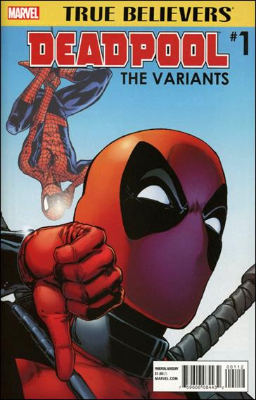 True Believers: Deadpool Variants issue 1-B (2nd Printing)