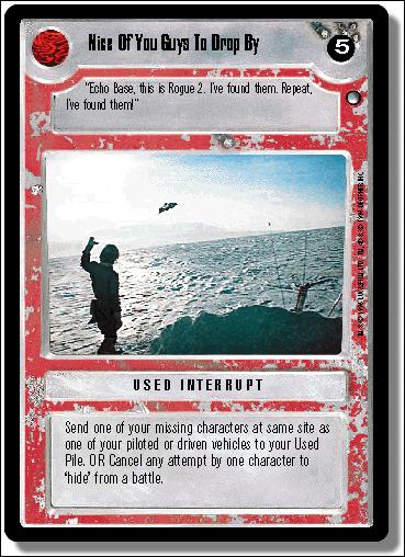 Star Wars: Hoth Limited (Base Set) card 129 Nice Of You Guys To Drop By
