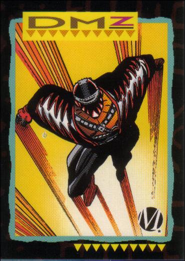 Milestone: The Dakota Universe (Base Set) card 90 DMZ