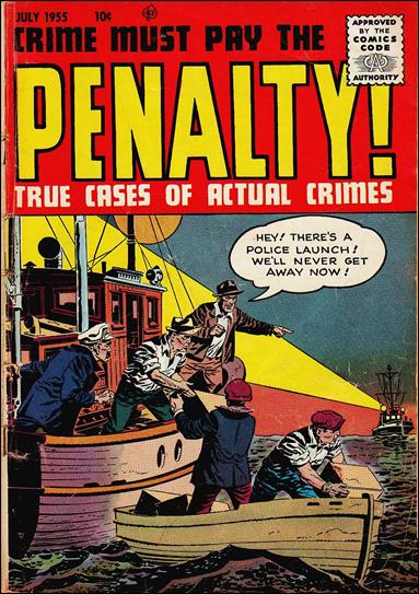 Crime Must Pay the Penalty issue 46