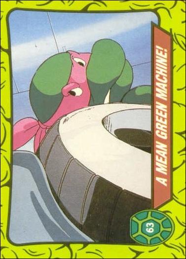 Teenage Mutant Hero Turtles (Ireland) (Base Set) card 63 A Mean Green Machine!