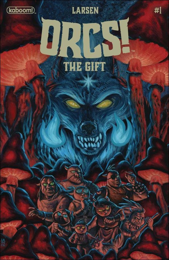 ORCS!: The Gift issue 1 Christine Larsen Cover