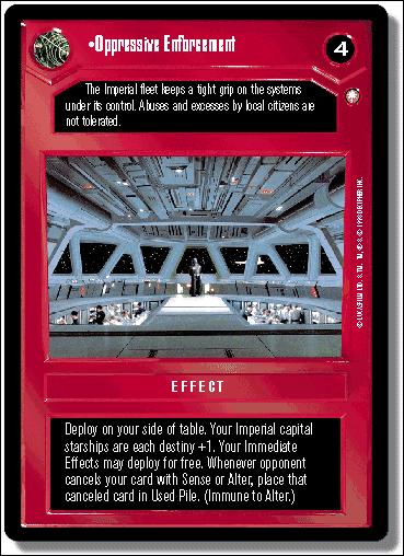 Star Wars: Special Edition Limited (Base Set) card 68 Oppresive Enforcement