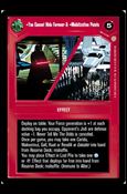 Star Wars: Coruscant Limited (Base Set) card 43 You Cannot Hide Forever & Mobilization Points