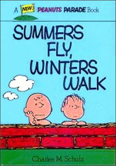 Peanuts Parade issue 21 Summers Fly, Winters Walk
