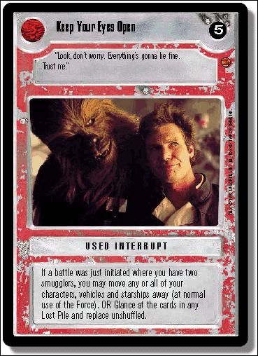 Star Wars: Cloud City Limited (Base Set) card 148 Keep Your Eyes Open