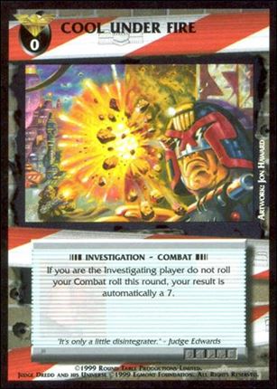 Dredd: The Card Game card 58 Cool Under Fire