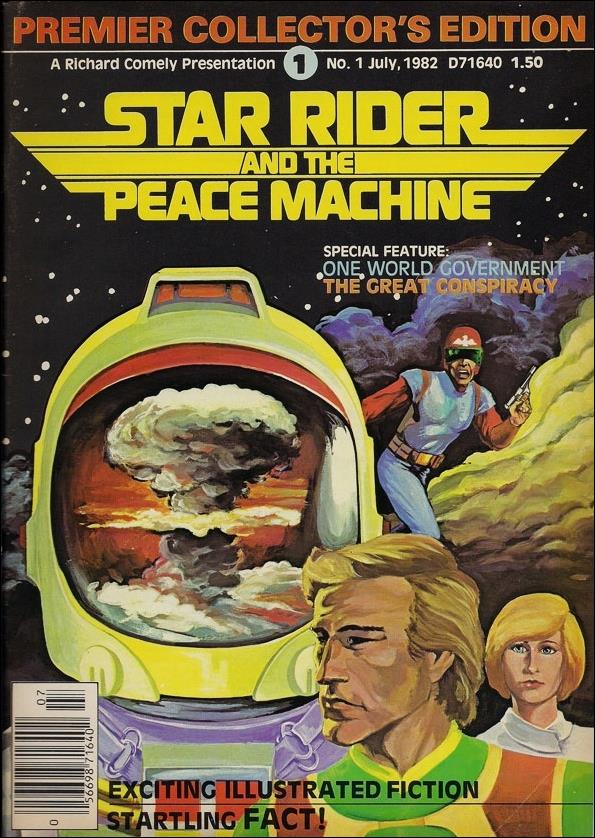 Star Rider and the Peace Machine issue 1