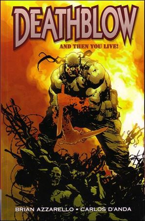 Deathblow: And Then You Live! Cover Image 1