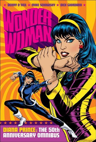 Wonder Woman - Diana Prince: The 50th Anniversary Omnibus Cover Image 1