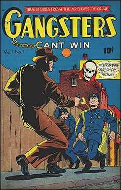 Gangster's Can't Win issue 1