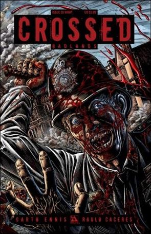 Crossed: Badlands issue 28-B Wraparound Cover