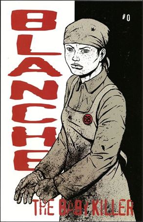 Blanche the Baby Killer Cover Image 1