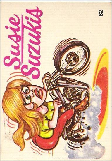 Silly Cycles (Base Set) card 62-B Suzie Suzukis  (Fan Art on Back)