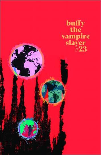 Buffy the Vampire Slayer (2019) issue 23-C Becca Carey Cover