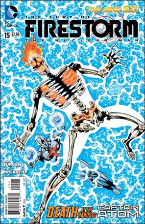 Fury of Firestorm: The Nuclear Man issue 15