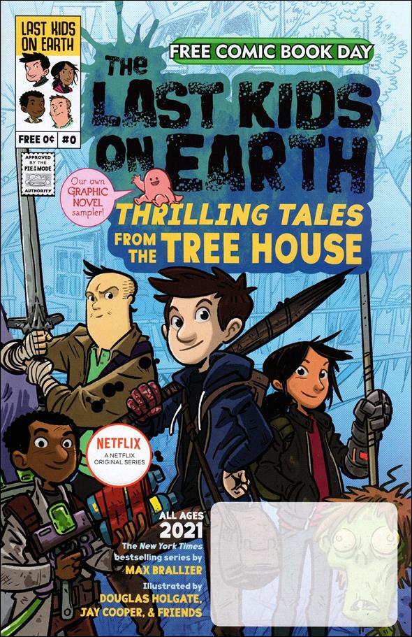 Last Kids on Earth: Thrilling Tales from the Tree House issue 0
