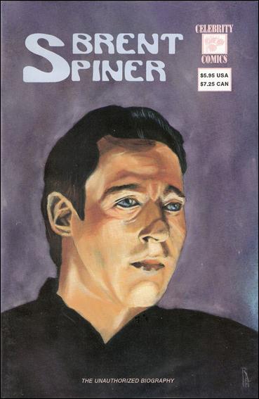 Brent Spiner: The Unauthorized Biography issue 1