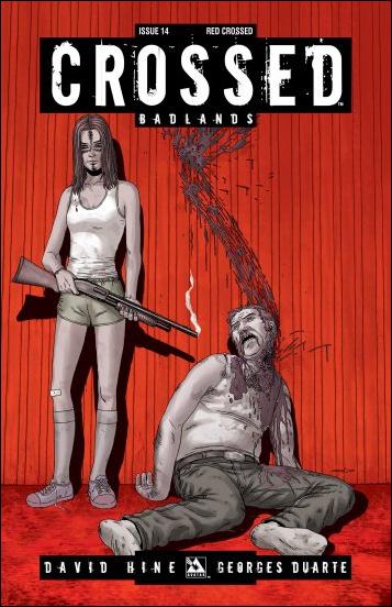 Crossed: Badlands issue 14-D Red Crossed Cover