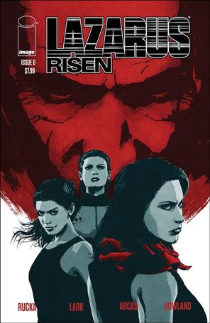Lazarus: Risen issue 6