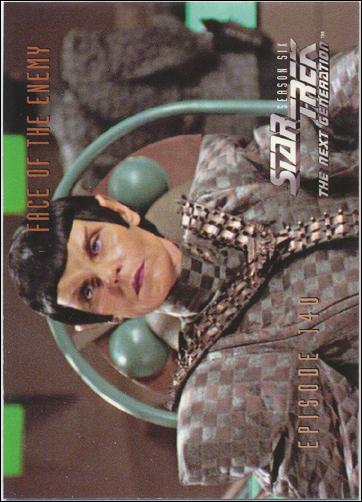 Star Trek: The Next Generation - The Episode Collection Season Six (Base Set) card 579 Face of the Enemy, Episode 140C