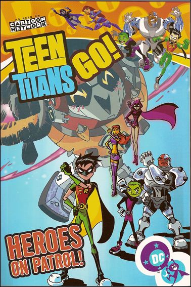 Teen Titans Go! issue 2 Heroes on Patrol!