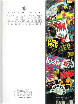 American Comic Book Chronicles issue 3 The 1960s: 1965-1969