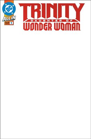 Trinity: Daughter of Wonder Woman issue 1-F Blank Sketch Cardstock Cover