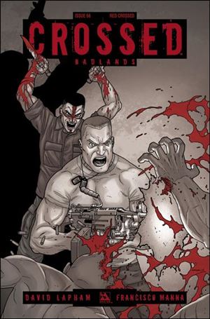 Crossed: Badlands issue 66-E Red Crossed Cover 1:3