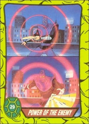 Teenage Mutant Hero Turtles (Ireland) (Base Set) card 29 Power of the Enemy