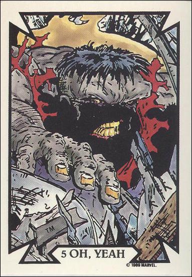 Todd McFarlane Super Heroes: Series 1 (Base Set) card 5 Oh, Yeah