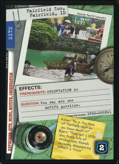 X-Files: Premiere Edition (Base Set) card XF96-0058v1 Fairfield Zoo, Fairfield, ID