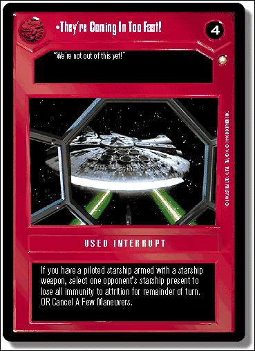 Star Wars: Special Edition Limited (Base Set) card 98 They're Coming In Too Fast!